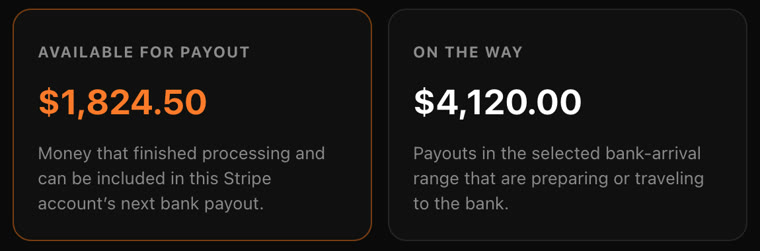 The payouts screen showing money available for payout and on the way to the bank
